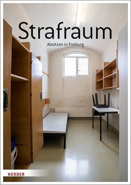Strafraum: Absitzen in Freiburg (Paperback)