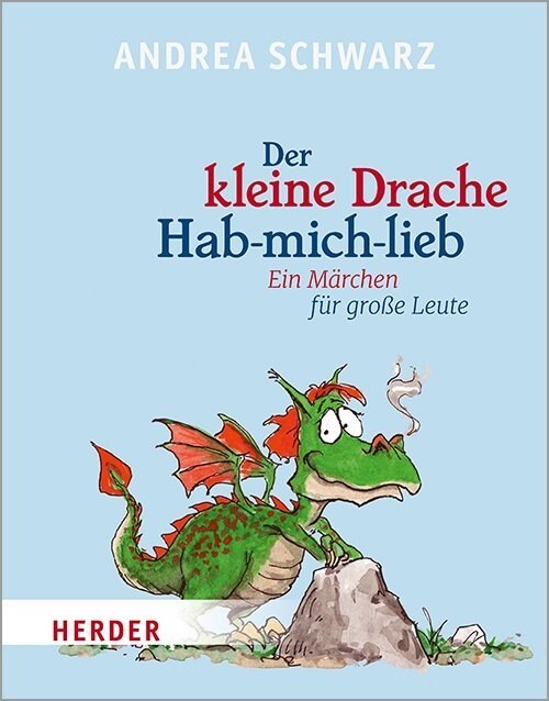 Der Kleine Drache Hab-Mich-Lieb (Hardcover)