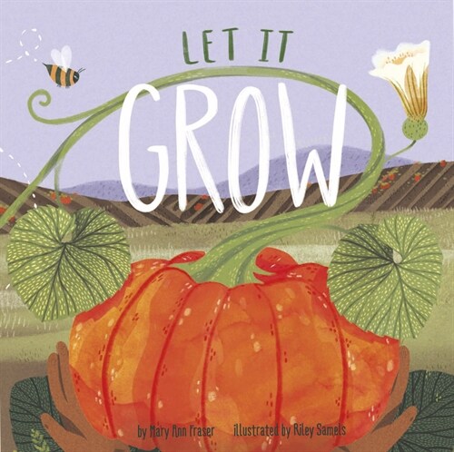 Let It Grow (Hardcover)