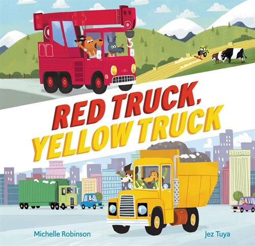 Red Truck, Yellow Truck (Hardcover)