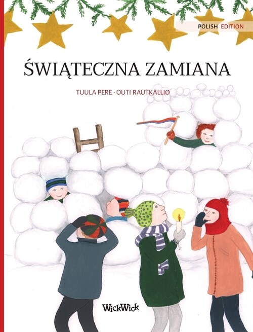 Świąteczna zamiana (Polish edition of Christmas Switcheroo): Polish Edition of Christmas Switcheroo (Hardcover)