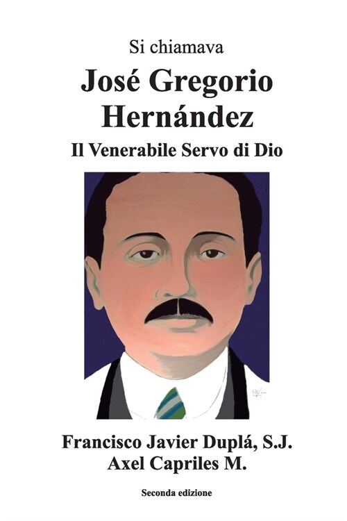 Si Chiamava Jos?Gregorio Hern?dez (Paperback)