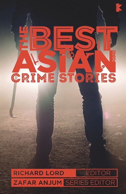 The Best Asian Crime Stories 2020 (Paperback)