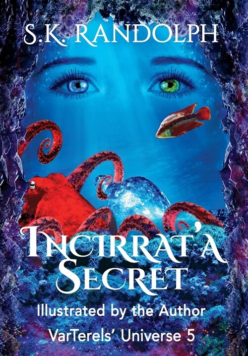 Incirrata Secret (Hardcover)