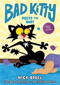 Bad Kitty Meets the Baby (Hardcover)