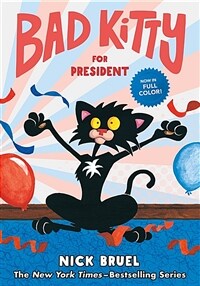 Bad Kitty for President