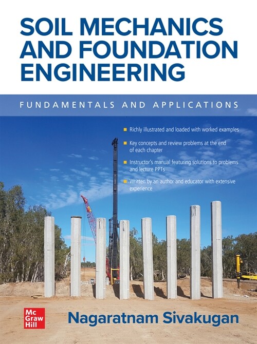 Soil Mechanics and Foundation Engineering: Fundamentals and Applications (Hardcover)