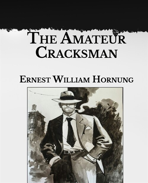 The Amateur Cracksman: Large Print (Paperback)