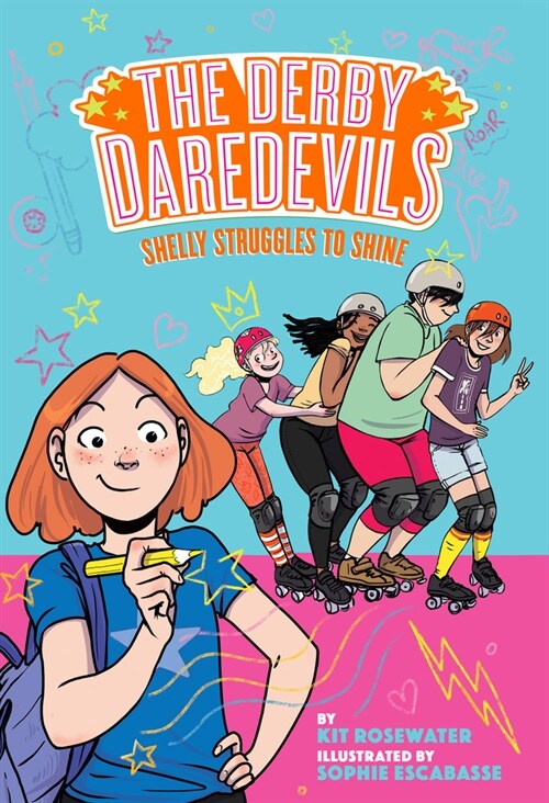 Shelly Struggles to Shine (the Derby Daredevils Book #2) (Paperback)