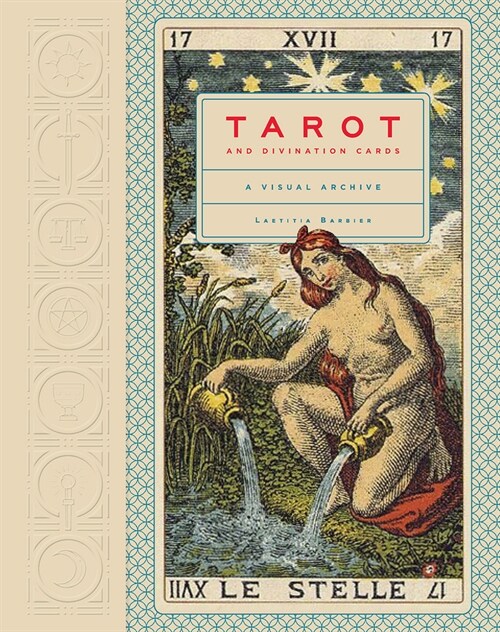 Tarot and Divination Cards: A Visual Archive (Hardcover)
