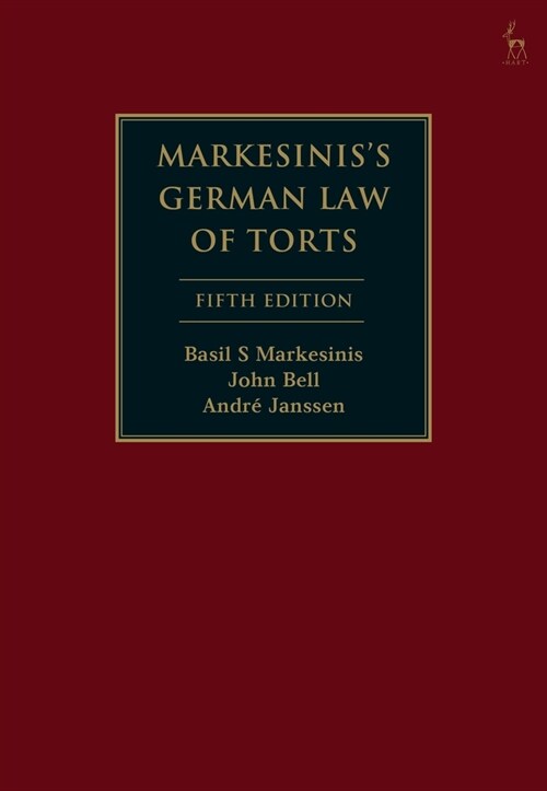 Markesiniss German Law of Torts (Paperback)