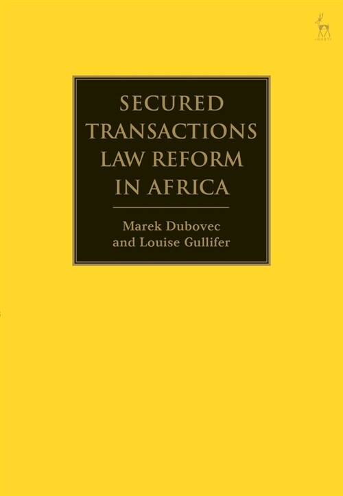 Secured Transactions Law Reform in Africa (Paperback)