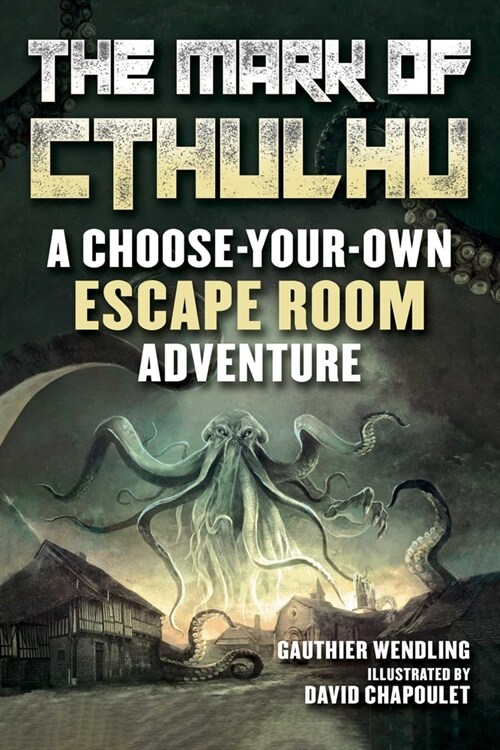 The Mark of Cthulhu: An Escape Room Adventure Book (Paperback, Skyhorse Kids)