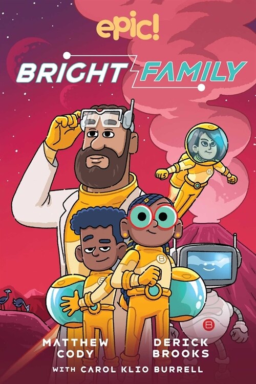 The Bright Family: Volume 1 (Paperback)