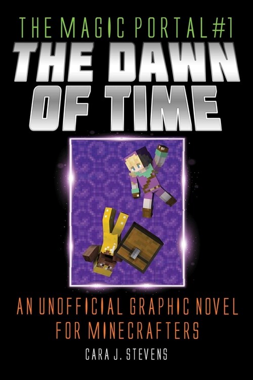 The Dawn of Time: An Unofficial Graphic Novel for Minecrafters (Paperback)