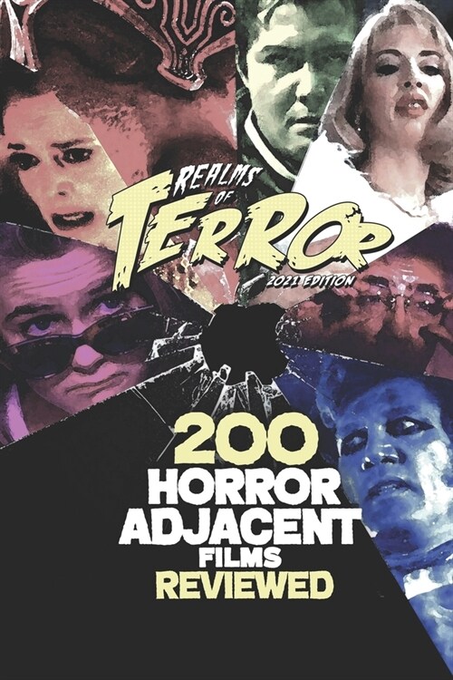200 Horror-Adjacent Films Reviewed (Paperback)