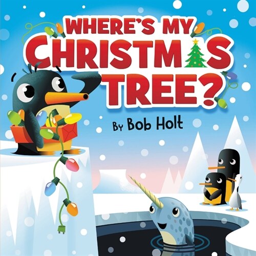 Wheres My Christmas Tree? (Board Books)