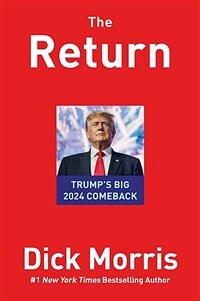 The Return: Trump's Big 2024 Comeback (Hardcover)