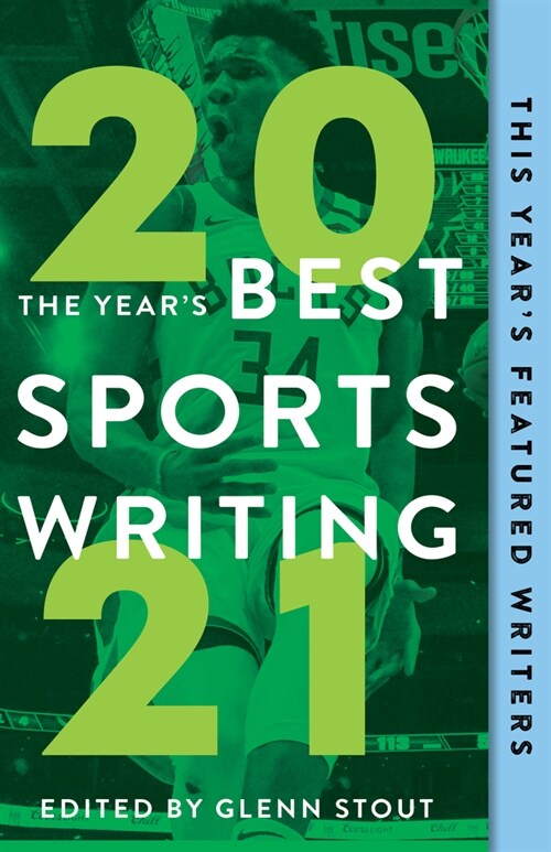 The Years Best Sports Writing 2021 (Paperback)