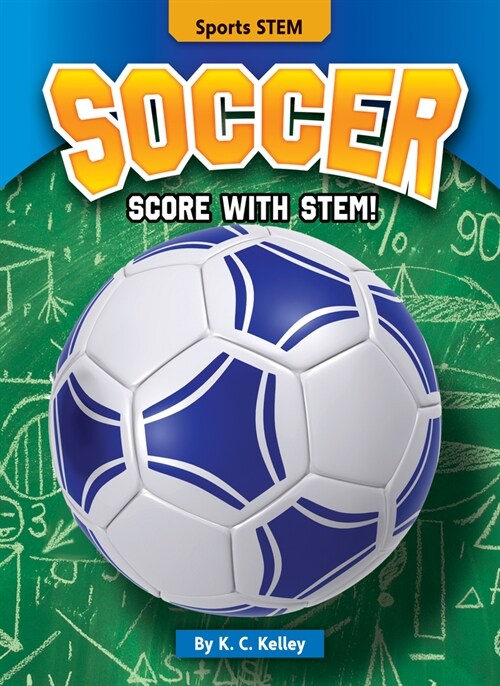 Soccer: Score with Stem! (Paperback)