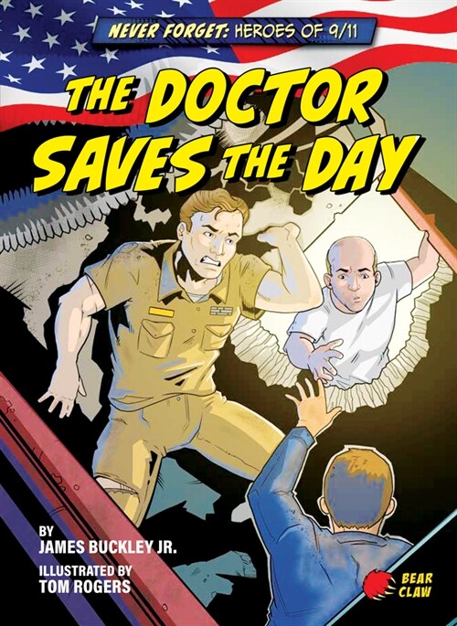 The Doctor Saves the Day (Library Binding)