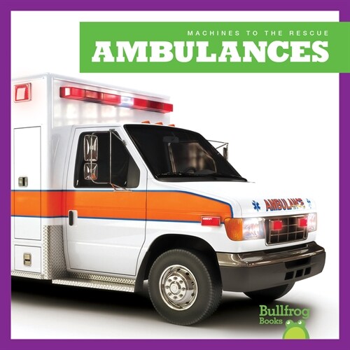 Ambulances (Library Binding)