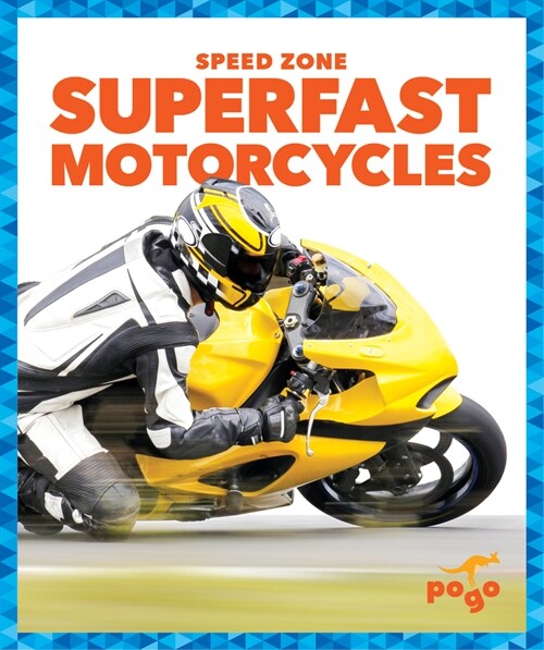 Superfast Motorcycles (Library Binding)
