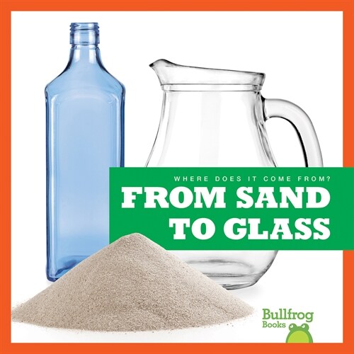 From Sand to Glass (Paperback)