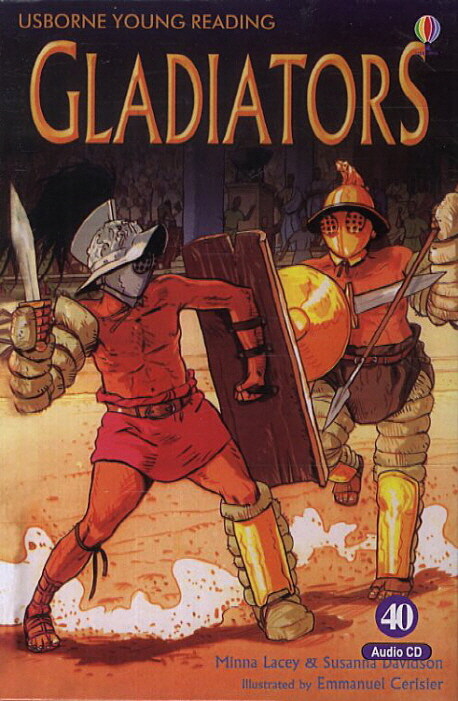 Usborne Young Reading Set 3-40 : Gladiators (Paperback + Audio CD 1장)