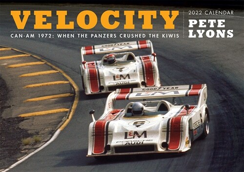Velocity Calendar 2022: Can-Am 1972: When the Panzers Crushed the Kiwis (Wall)