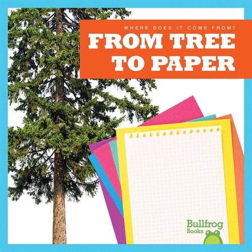 From Tree to Paper (Paperback)