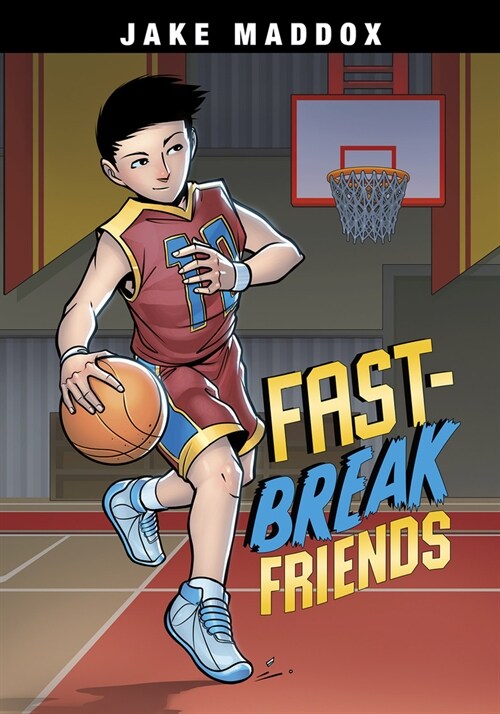 Fast-Break Friends (Paperback)