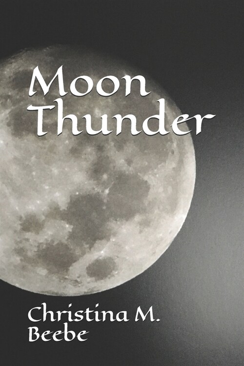 Moon Thunder (Paperback)