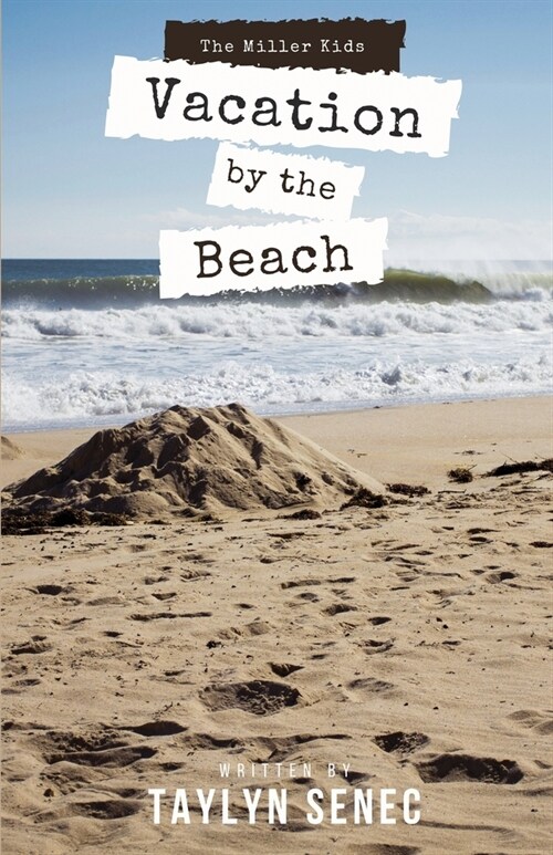 Vacation by the Beach (Paperback)