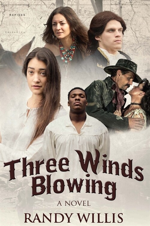 Three Winds Blowing: 2021 Revised and Expanded Edition (Paperback)