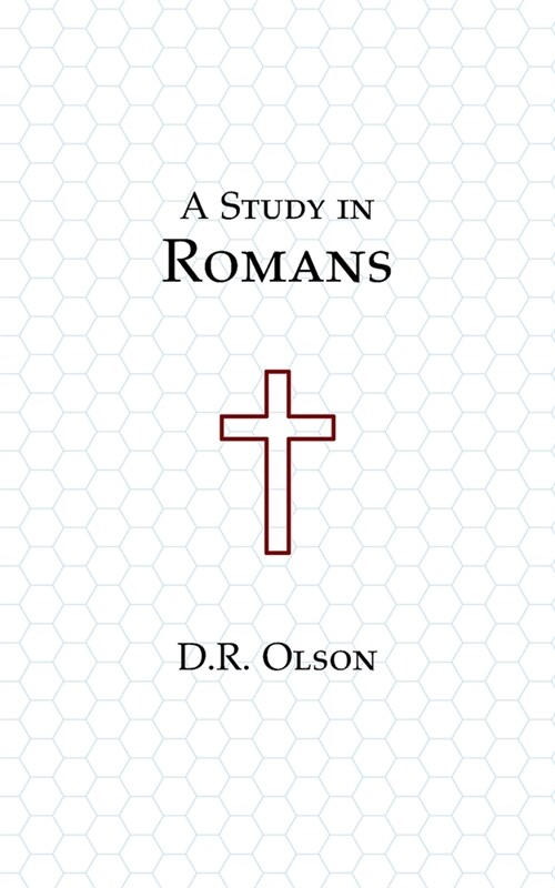 A Study in Romans (Paperback)