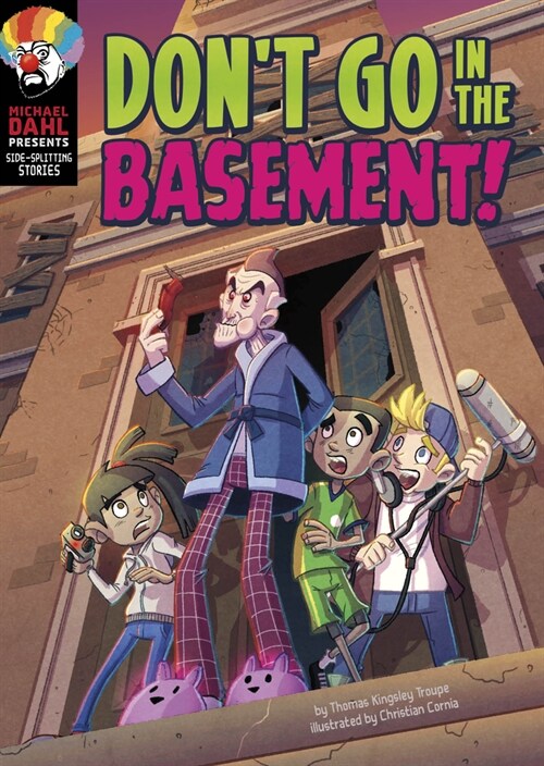 Dont Go in the Basement! (Hardcover)