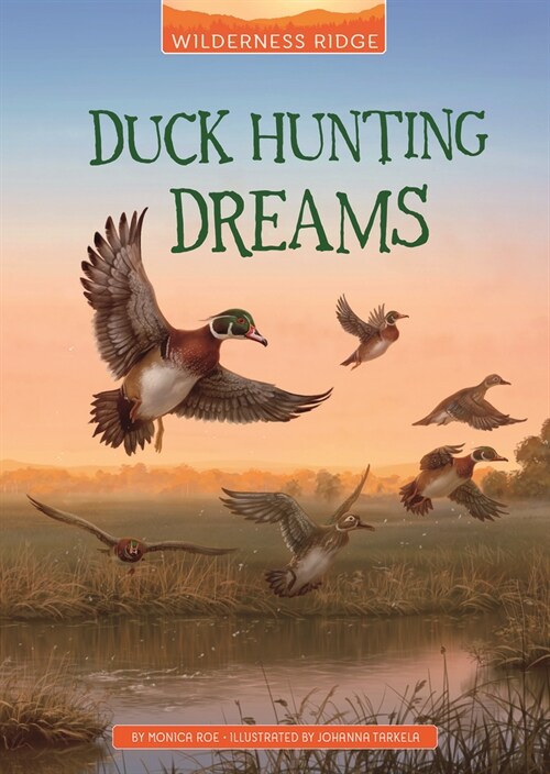 Duck Hunting Dreams (Hardcover)