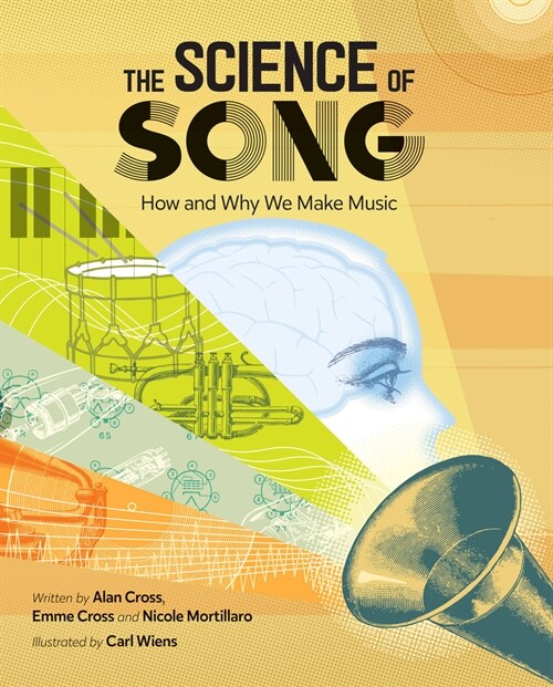 The Science of Song: How and Why We Make Music (Hardcover)