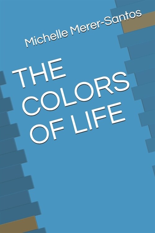 The Colors of Life (Paperback)