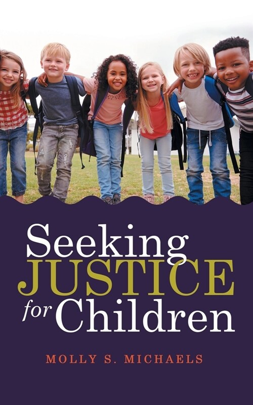 Seeking Justice for Children (Paperback)