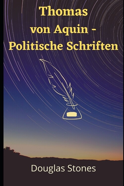 Thomas von Aquin - Politische Schriften (Paperback)