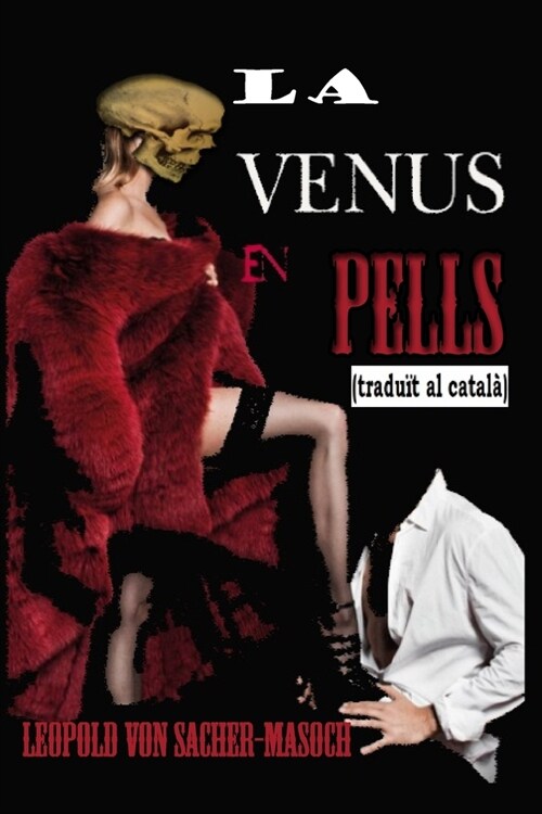 LA VENUS EN PELLS (tradu? al catal? (Paperback)