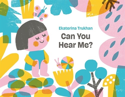 Can You Hear Me?: A Picture Book (Hardcover)