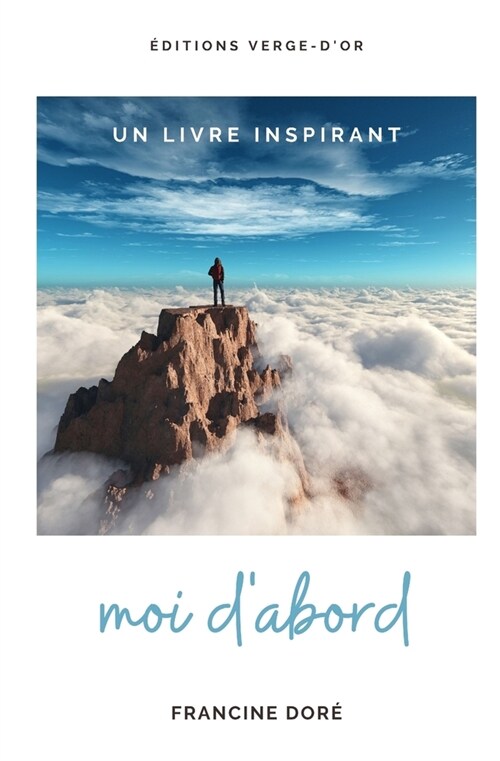 Moi dabord (Paperback)