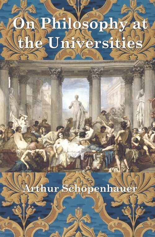 On Philosophy at the Universities (Paperback)