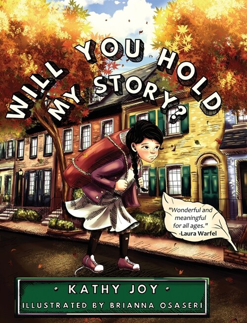 Will You Hold My Story? (Hardcover)