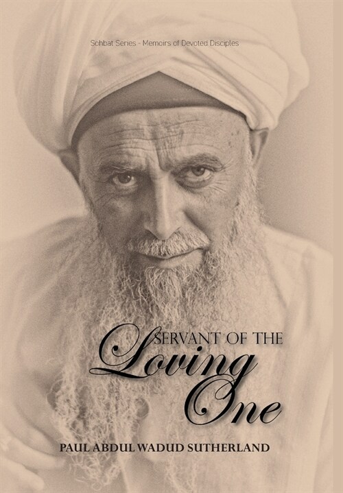 Servant of the Loving One (Hardcover)