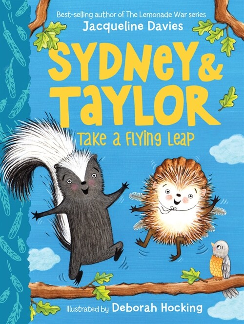 Sydney and Taylor Take a Flying Leap (Paperback)