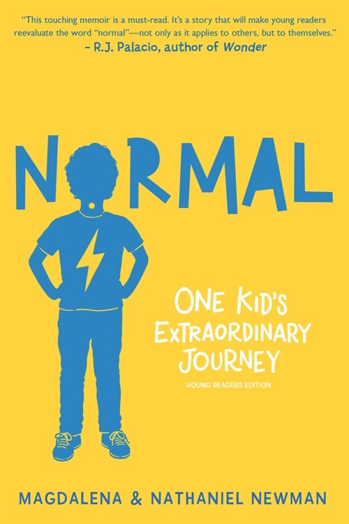 Normal: One Kids Extraordinary Journey (Paperback)